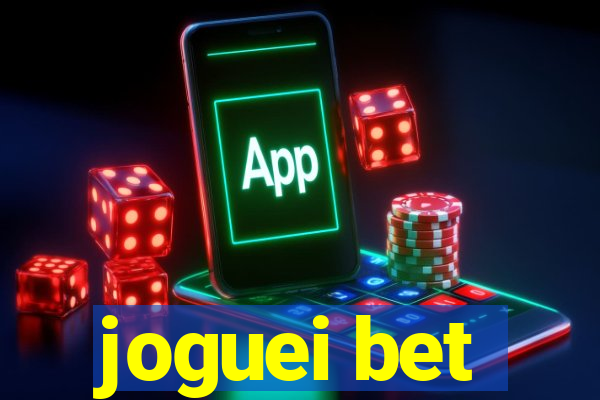 joguei bet